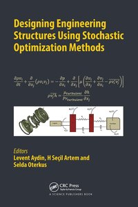 bokomslag Designing Engineering Structures using Stochastic Optimization Methods