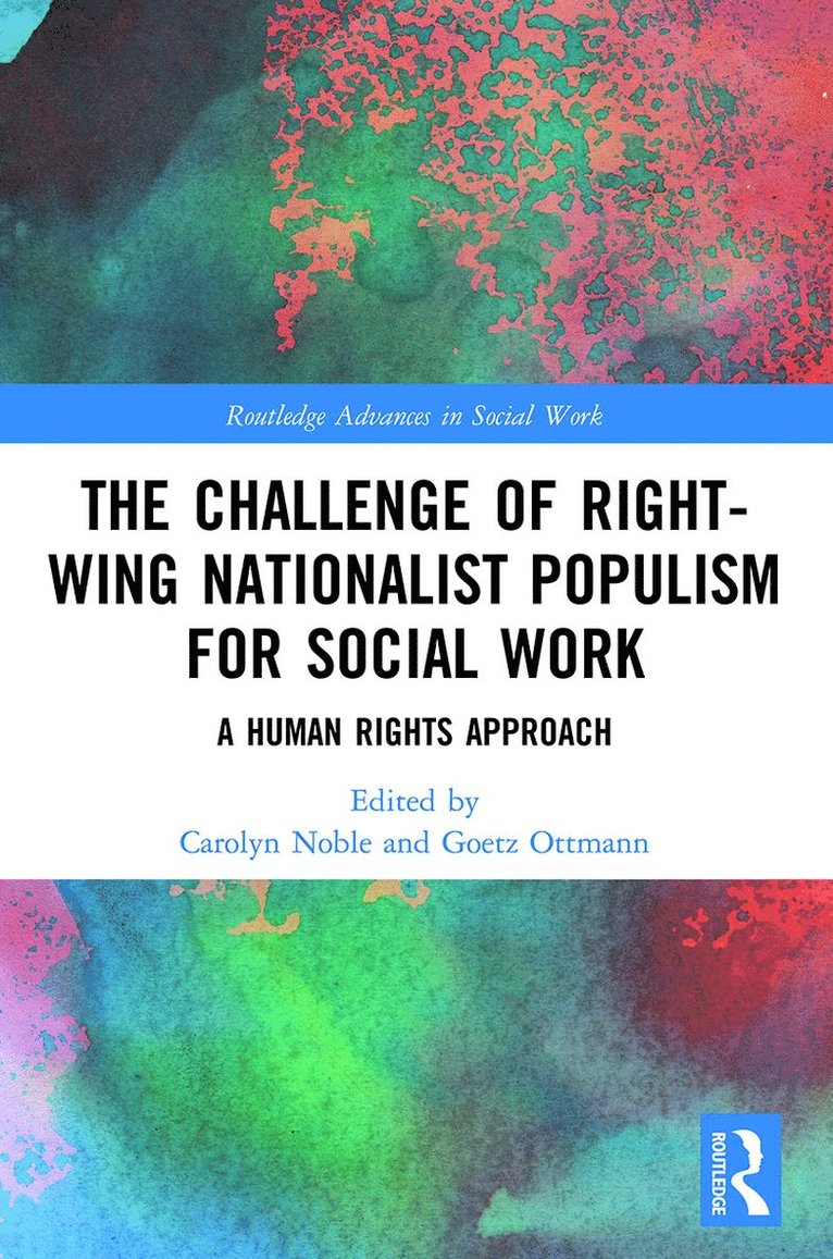 The Challenge of Right-wing Nationalist Populism for Social Work 1