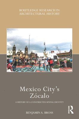 bokomslag Mexico City's Zócalo