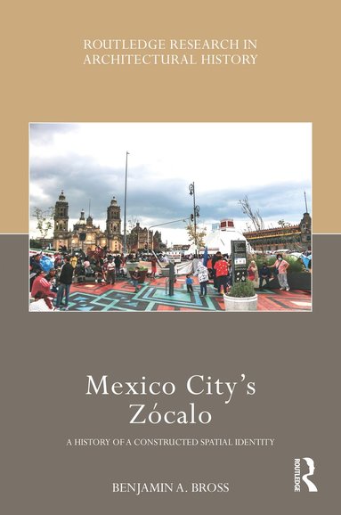 bokomslag Mexico City's Zócalo