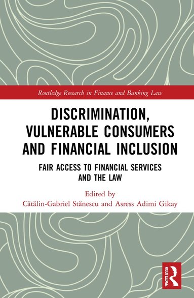 bokomslag Discrimination, Vulnerable Consumers and Financial Inclusion