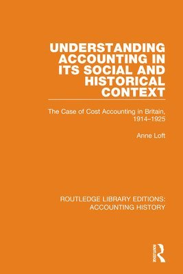 bokomslag Understanding Accounting in its Social and Historical Context