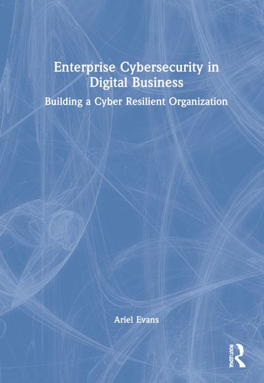 bokomslag Enterprise Cybersecurity in Digital Business