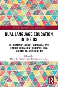 bokomslag Dual Language Education in the US
