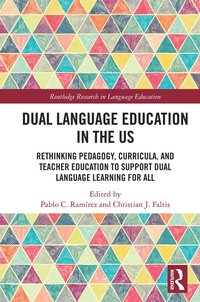 bokomslag Dual Language Education in the US