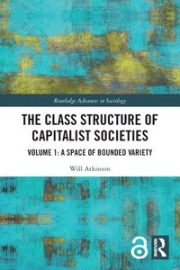 bokomslag The Class Structure of Capitalist Societies