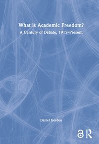 bokomslag What is Academic Freedom?