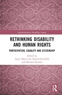 bokomslag Rethinking Disability and Human Rights