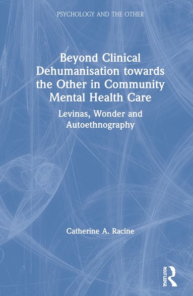 bokomslag Beyond Clinical Dehumanisation towards the Other in Community Mental Health Care