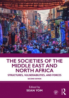 The Societies of the Middle East and North Africa 1