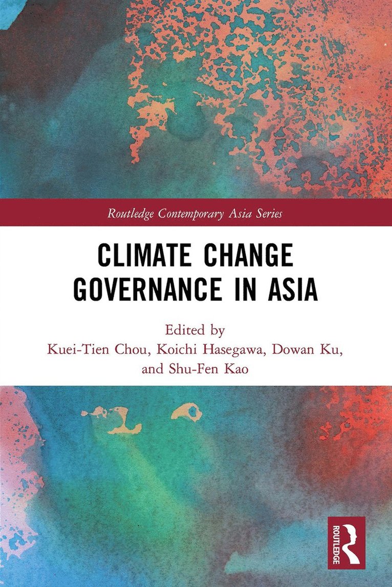 Climate Change Governance in Asia 1