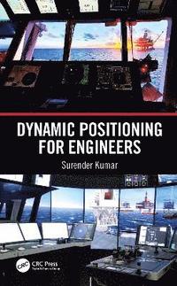 bokomslag Dynamic Positioning for Engineers