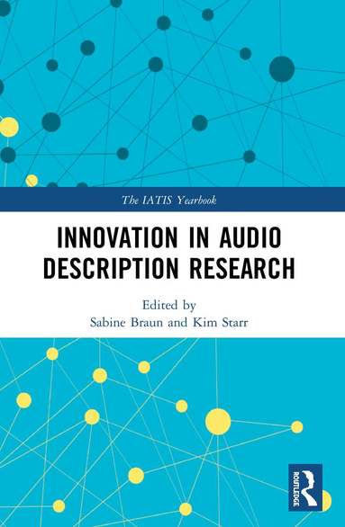 Sabine Braun, Kim Starr - Innovation in Audio Description Research, Häftad