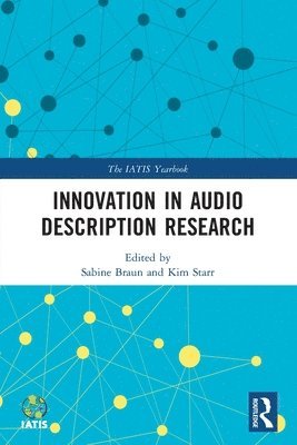 bokomslag Innovation in Audio Description Research