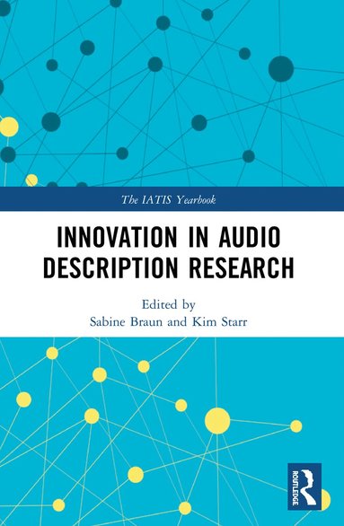 bokomslag Innovation in Audio Description Research