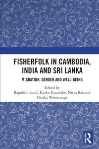 bokomslag Fisherfolk in Cambodia, India and Sri Lanka