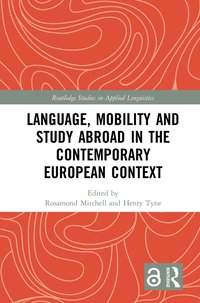 bokomslag Language, Mobility and Study Abroad in the Contemporary European Context