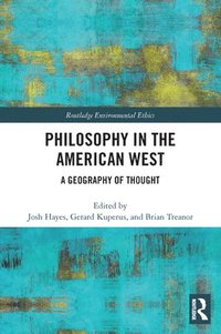 bokomslag Philosophy in the American West
