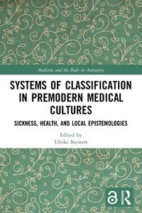 bokomslag Systems of Classification in Premodern Medical Cultures