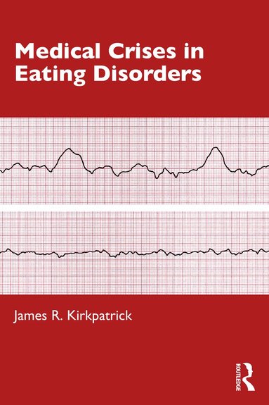 bokomslag Medical Crises in Eating Disorders