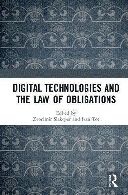 Digital Technologies and the Law of Obligations 1