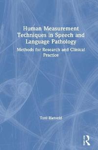 bokomslag Human Measurement Techniques in Speech and Language Pathology