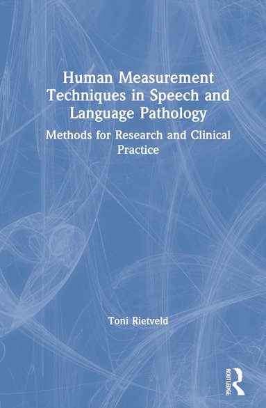 bokomslag Human Measurement Techniques in Speech and Language Pathology