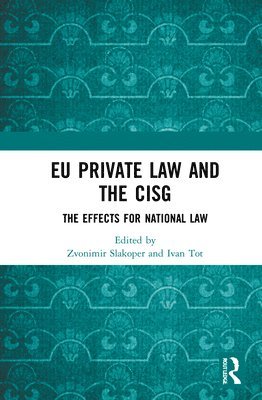 EU Private Law and the CISG 1