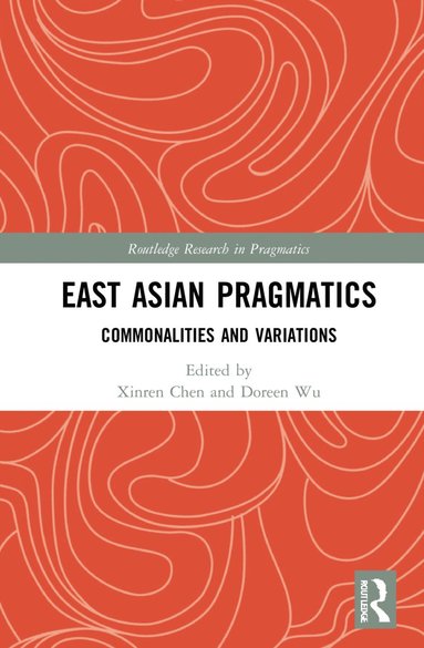 bokomslag East Asian Pragmatics