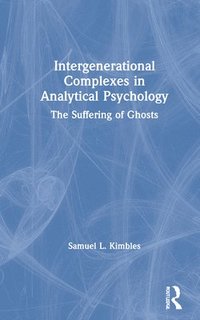 bokomslag Intergenerational Complexes in Analytical Psychology