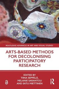 bokomslag Arts-Based Methods for Decolonising Participatory Research