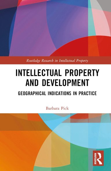 bokomslag Intellectual Property and Development