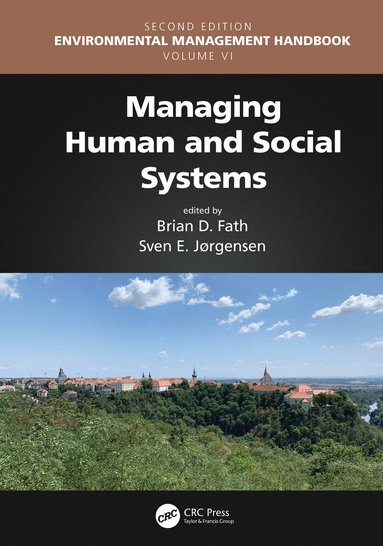 Brian D. Fath, Sven Erik Jorgensen - Managing Human and Social Systems, Häftad