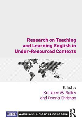 bokomslag Research on Teaching and Learning English in Under-Resourced Contexts