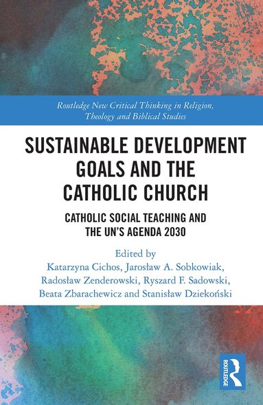 bokomslag Sustainable Development Goals and the Catholic Church