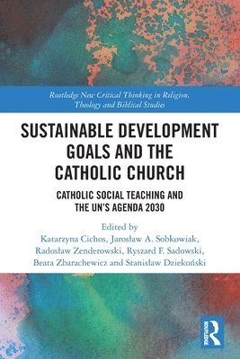 Sustainable Development Goals and the Catholic Church 1