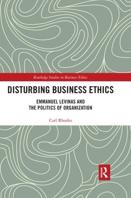 bokomslag Disturbing Business Ethics
