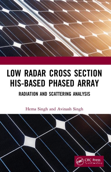 Hema Singh, Avinash Singh - Low Radar Cross Section HIS-Based Phased Array, Häftad