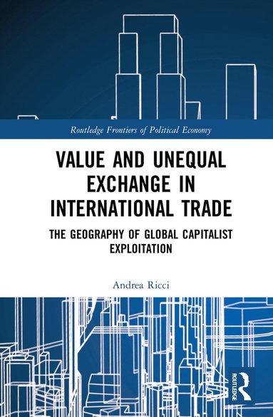 bokomslag Value and Unequal Exchange in International Trade