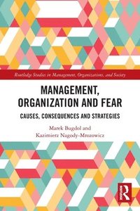 bokomslag Management, Organization and Fear