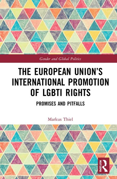 bokomslag European Union's International Promotion of LGBTI Rights