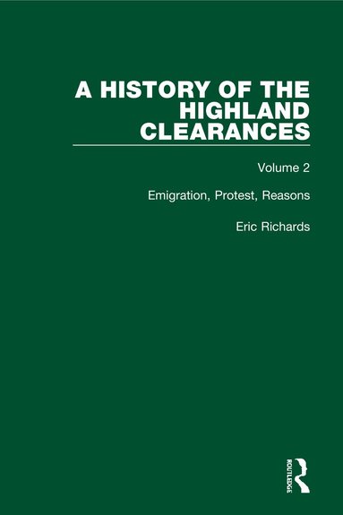 Eric Richards - History of the Highland Clearances, Inbunden