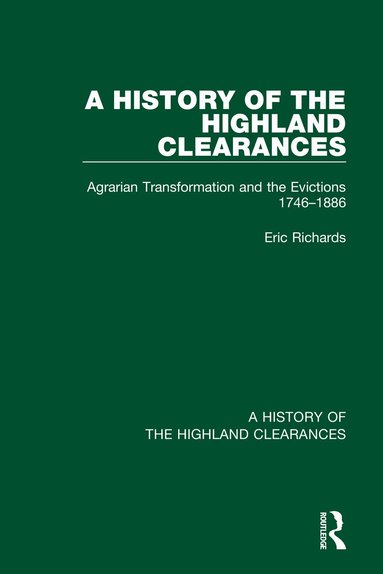 Eric Richards - History of the Highland Clearances, Häftad