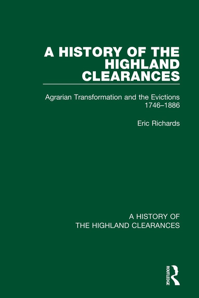 A History of the Highland Clearances 1