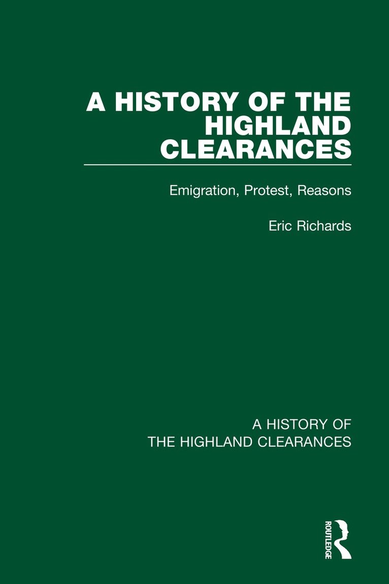 A History of the Highland Clearances 1