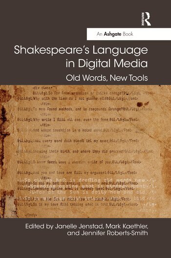Janelle Jenstad, Mark Kaethler, Jennifer Roberts-Smith - Shakespeare's Language in Digital Media, Häftad
