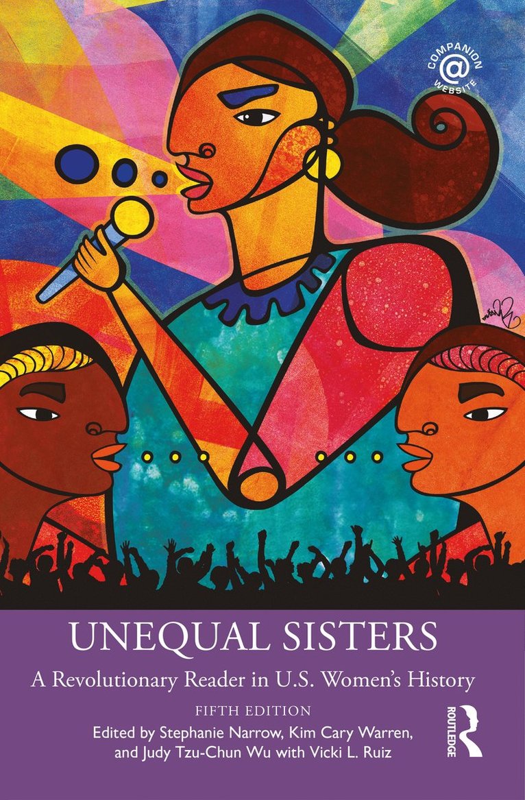 Stephanie Narrow, Kim Cary Warren, Judy Tzu-Chun Wu, Vicki L Ruiz - Unequal Sisters, Häftad