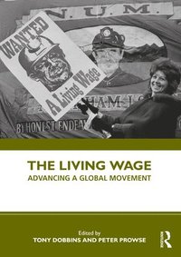 bokomslag The Living Wage