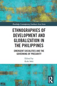 bokomslag Ethnographies of Development and Globalization in the Philippines