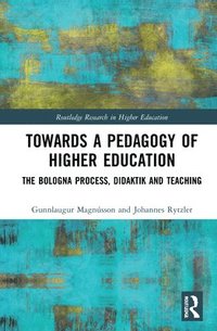bokomslag Towards a Pedagogy of Higher Education